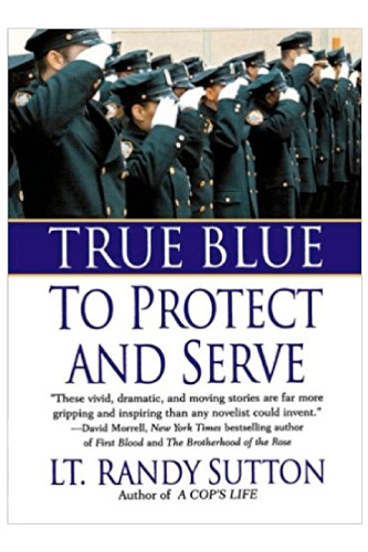 True Blue by Randy L. Sutton